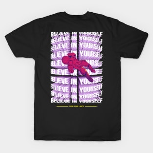 Astronaut Believe In Yourself T-Shirt